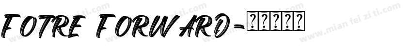 fotre forward字体转换